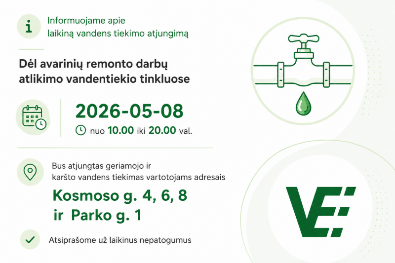 UAB „Visagino energija“ informuoja: Kosmoso g. 4, 6, 8 ir Parko g. 1,7 gyventojų dėmesiui