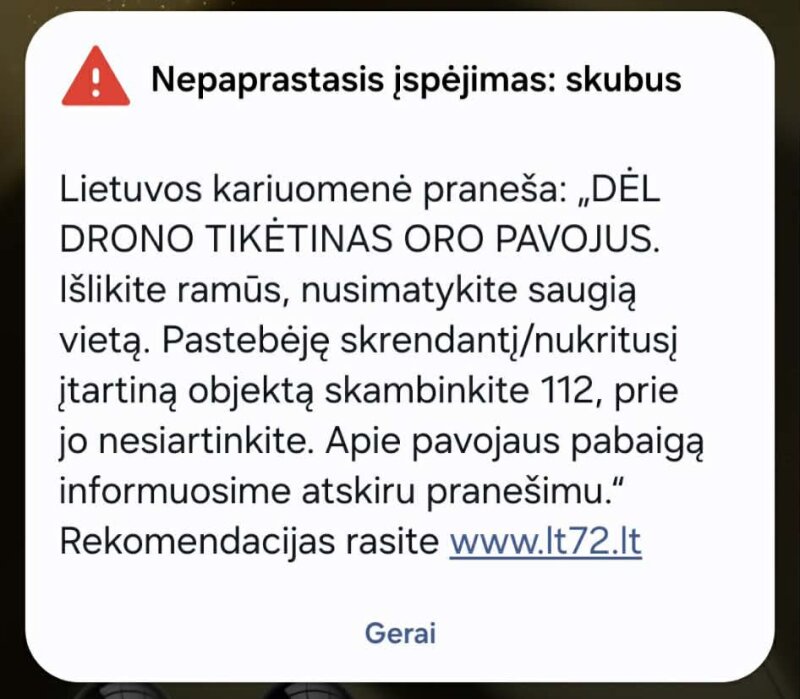 Lietuvos kariuomenė praneša: DĖL DRONO TIKĖTINAS ORO PAVOJUS