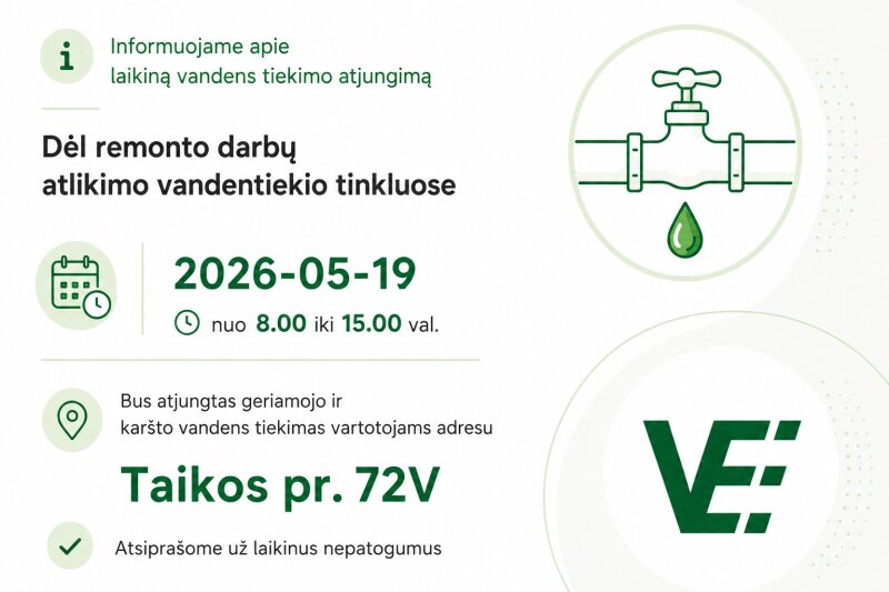 Dėl remonto darbų gegužės 19 d. laikinai stabdomas geriamojo ir karšto vandens tiekimas