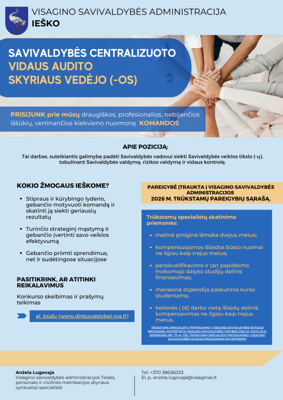 Ieškome Centralizuoto savivaldybės vidaus audito skyriaus vedėjo (-os)
