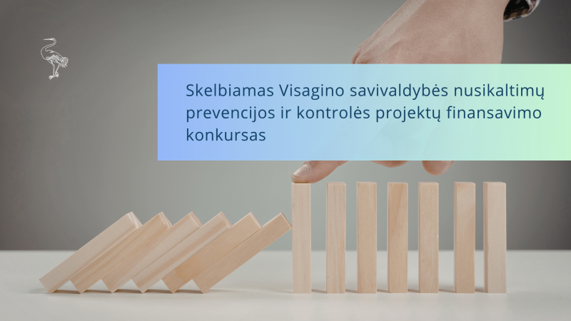 Skelbiamas Visagino savivaldybės nusikaltimų prevencijos ir kontrolės projektų finansavimo konkursas