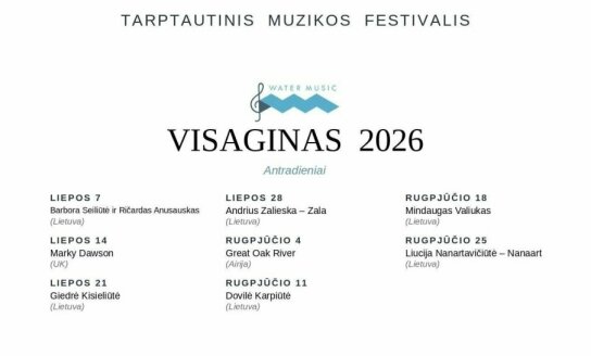 Tarptautinis muzikos festivalis „Water Music“ | Visaginas 2026