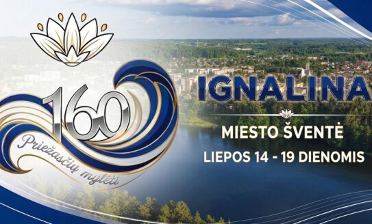 Sveikiname Ignaliną su 160-uoju gimtadieniu!