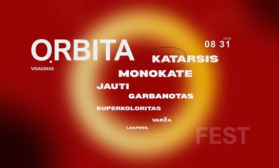 Kviečiame į muzikos festivalį „ORBITA Fest“ Visagine!