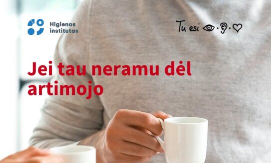 Higienos institutas dalinasi: Jei tau neramu dėl artimojo
