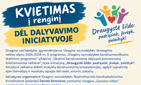 „Draugystė šildo: padrąsink, įkvėpk, palaikyk!“ iniciatyva sugrįžta į Visaginą