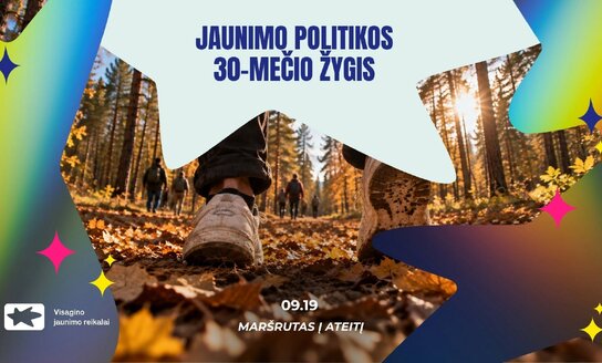 Jaunimo politikos 30-mečio žygis Gražutės regioniniame parke