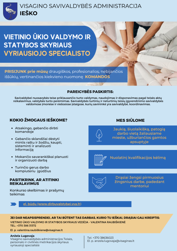 Ieškome Vietinio ūkio valdymo ir statybos skyriaus vyriausiojo specialisto (-ės)