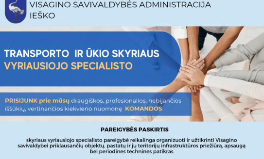Ieškome Transporto ir ūkio skyriaus vyriausiojo specialisto (-ės)