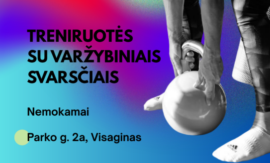 Kviečiame prisijungti prie Visagino savivaldybės remiamos projektinės veiklos „Treniruotės su...