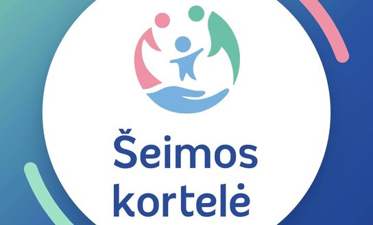 „Šeimos kortelė“: kam priklauso ir kaip gauti?