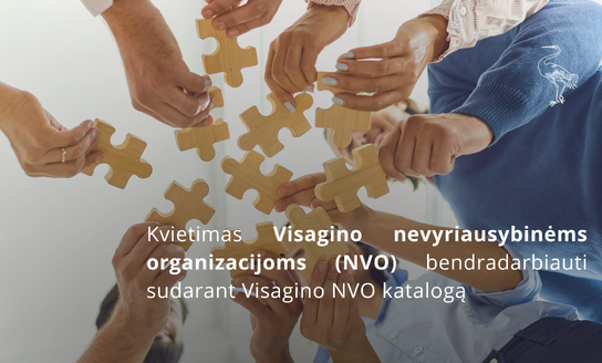 Kviečiame Visagino nevyriausybines organizacijas (NVO) bendradarbiauti sudarant Visagino NVO...