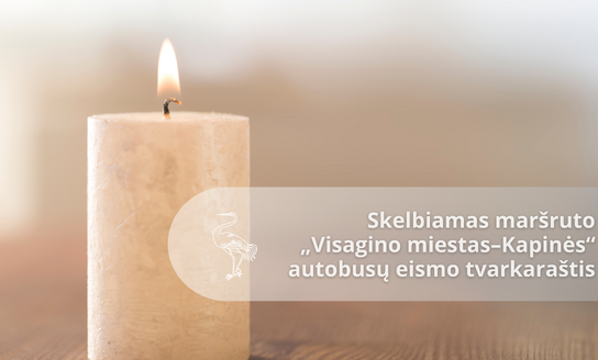  Skelbiamas maršruto „Visagino miestas–Kapinės“ autobusų eismo tvarkaraštis 