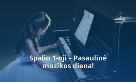 Spalio 1-oji – Pasaulinė muzikos diena!