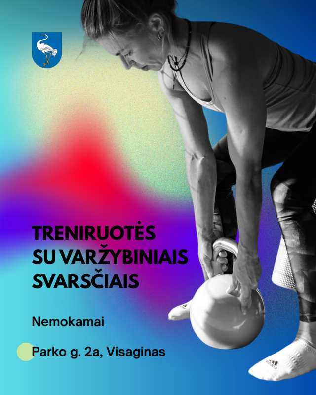 Kviečiame prisijungti prie Visagino savivaldybės remiamos projektinės veiklos „Treniruotės su...