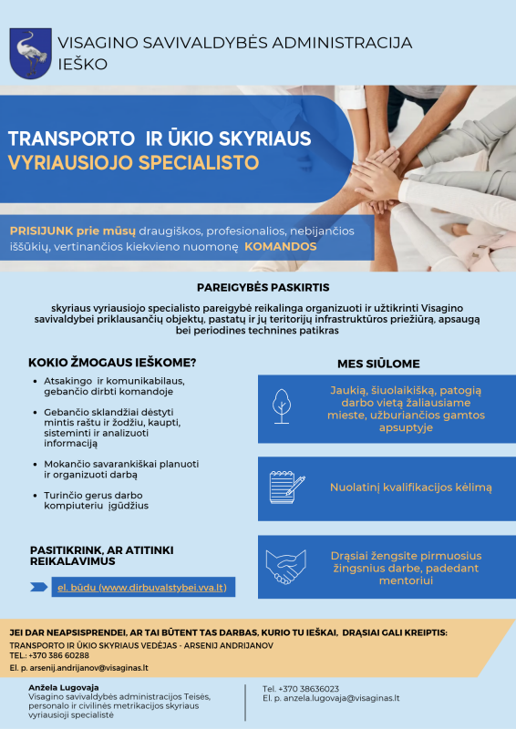 Ieškome Transporto ir ūkio skyriaus vyriausiojo specialisto (-ės)